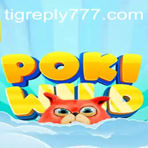 Explorando o Universo Fascinante de PokiWild e Tigreply